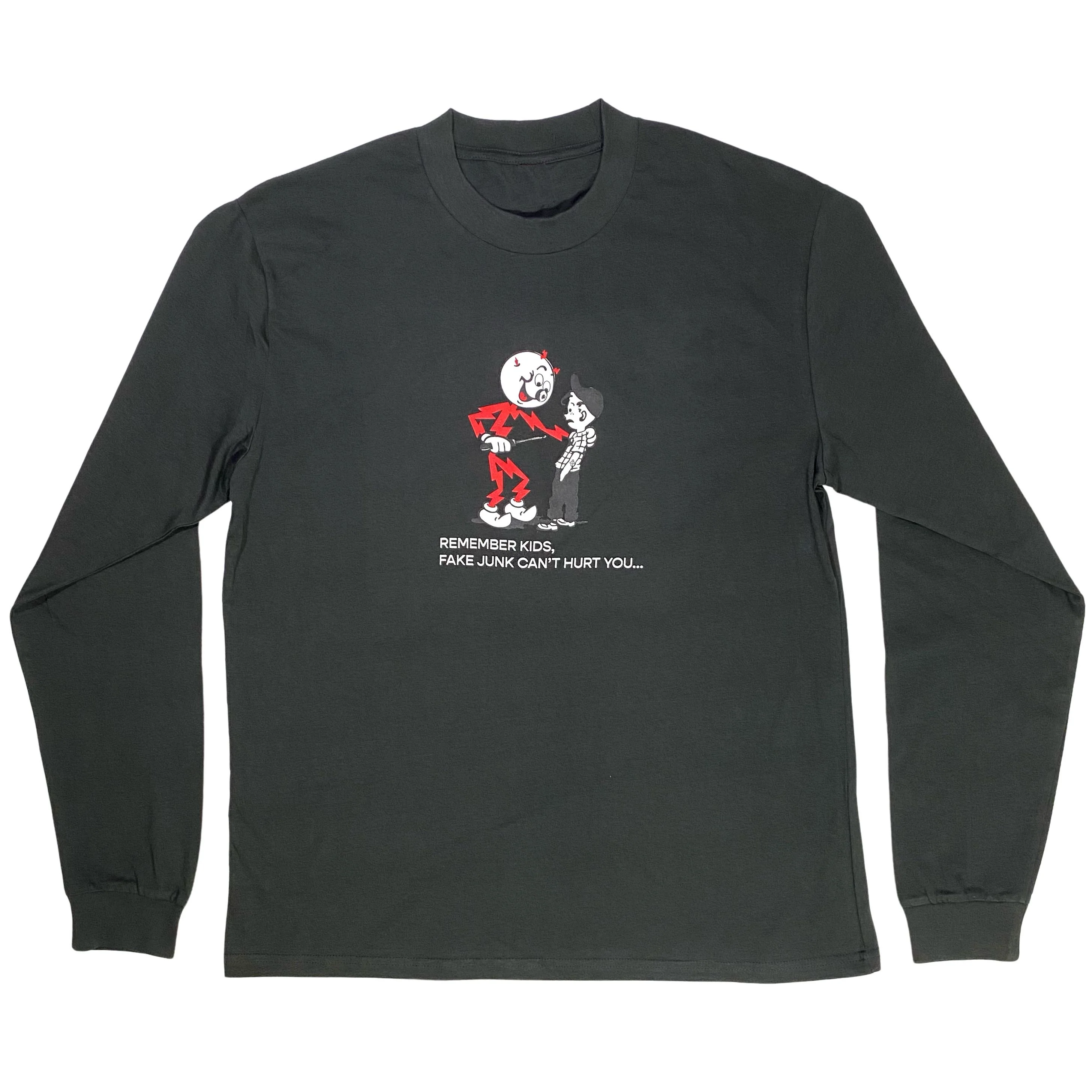 FAKE JUNK CAN'T HURT YOU LONG SLEEVE COAL