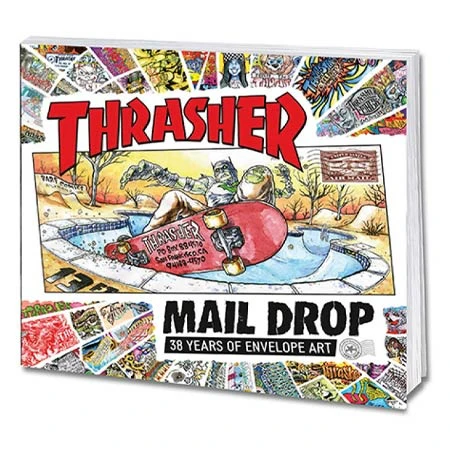 THRASHER MAIL DROP BOOK